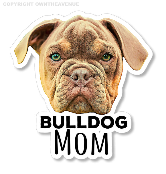 Bulldog Mom Car Truck Window Bumper Laptop Vinyl Sticker Decal 3.5