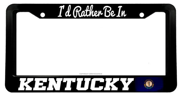 I'd Rather Be In Kentucky Vintage Style V02 License Plate Frame