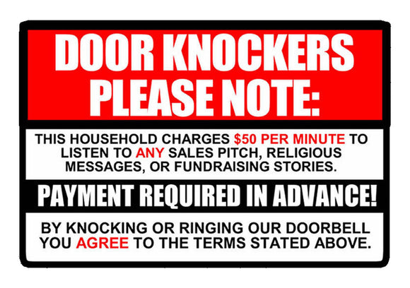 No Soliciting Sign Decal Sticker $50 per minute Door Knockers Funny window 5.9