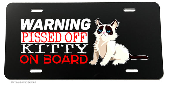 Warning Caution Pissed Off Kitty on Board Funny Joke Cat License Plate Cover