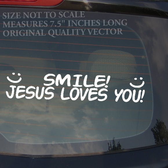 SMILE! Jesus Loves You Christian Christ Religion Funny Cute Decal Sticker 7.5