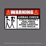 Airbag Check funny warning Decal Sticker OEM JDM Car Truck SUV  5" - OwnTheAvenue