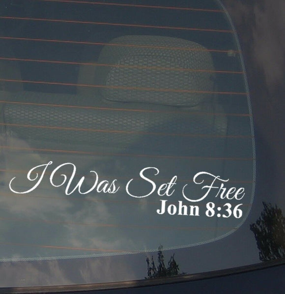 Christian Vinyl Car Window Sticker Decal I Was Set Free Bible Jesus Religious 7