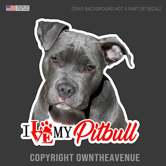 I Love My Pitbull Sticker Decal Dog Pet Owner Lover Rescue Adopt 4
