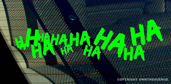 Joker Hahaha Serious Super Bad Evil Body Car Lime Green Sticker Decal 7.5