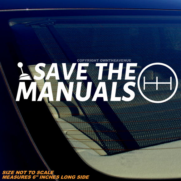 Save The Manuals Stick Shift Transmission V001 JDM Vinyl Decal Sticker 6