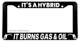 It's a Hybrid Humor Joke Racing Drifting License Plate Frame