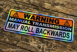 Warning Manual Transmission Stick Shift Holographic Vinyl Sticker Decal 6”