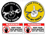 4Pcs Warning Keep Beaters Off My Tools Funny Toolbox Vinyl Decal Sticker 3.25" - OwnTheAvenue