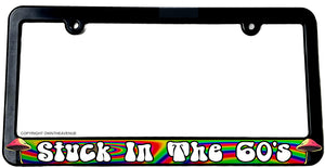 Stuck In The 60s Groovy Vintage Funny Joke Old School License Plate Frame - OwnTheAvenue