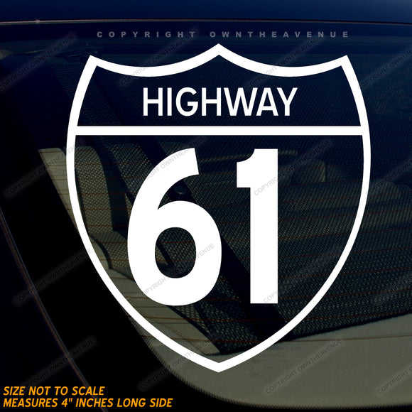 US Route 61 Highway Sign Car Truck Laptop Vinyl Sticker Decal 4