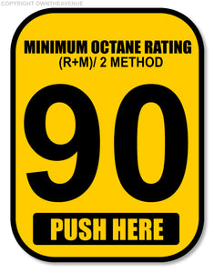 90 Octane or Higher Gas Gasoline Fuel Tank Warning Label Vinyl Sticker Decal 3"