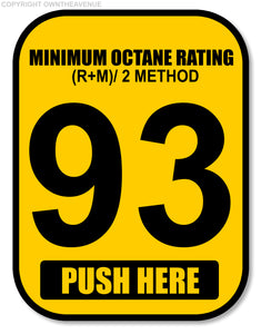 93 Octane Gas Pump Button Label Vinyl Sticker Gasoline Petrol Decal 2x2.5 Inch