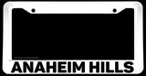 Anaheim Hills White License Plate Frame - OwnTheAvenue
