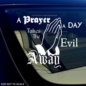A Prayer A Day Religious Holy God Love Car Truck Vinyl Sticker Decal 5.75"
