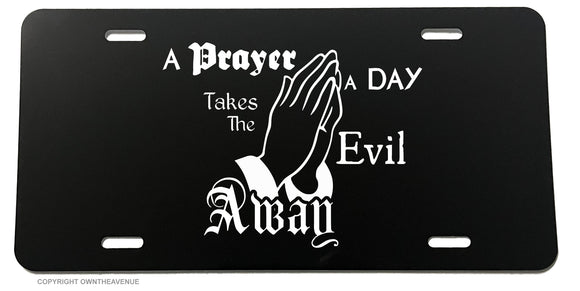 A Prayer A Day Religious Holy God License Plate Cover