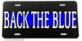 Back The Blue Reflective Blue Line Support Police Auto License Plate