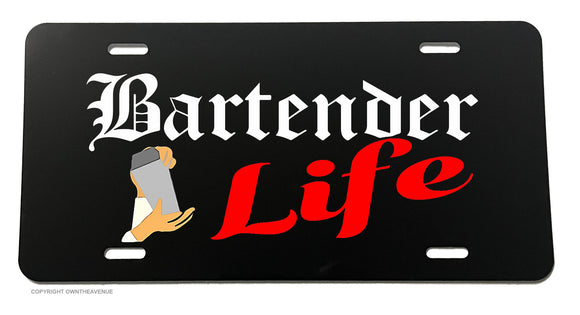 Bartender Life Funny Joke Gag Car Truck License Plate Cover - OwnTheAvenue