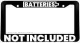 Batteries Not Included Humor Joke EV Black License Plate Frame - OwnTheAvenue