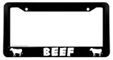 Beef Eat Bull Farmer Cattle Funny Joke Car Truck License Plate Frame