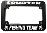 Squatch Fishing Team Humor Joke Motorcycle License Plate Frame - OwnTheAvenue