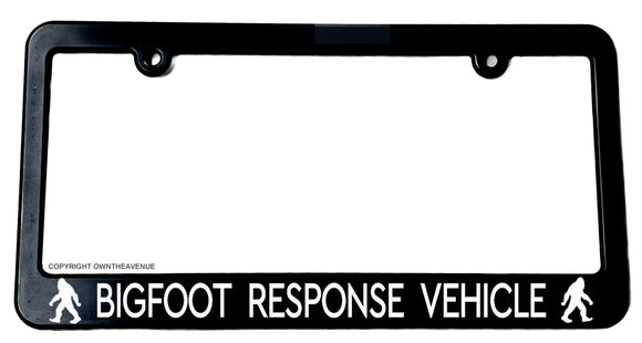 Bigfoot Response Vehicle Big Foot Sasquatch Funny Slim License Plate Frame - OwnTheAvenue
