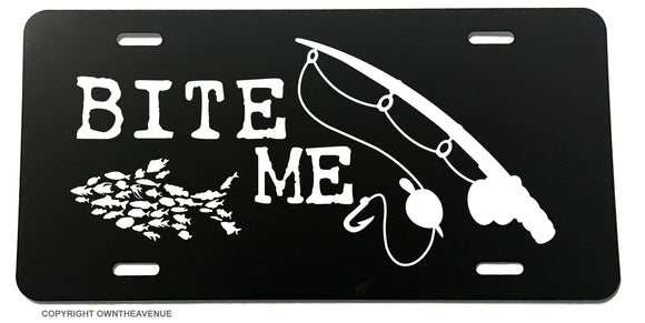 Bite Me Fishing Funny Joke Gag Prank License Plate Cover - OwnTheAvenue