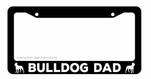 Bulldog Dad Pet Rescue Car Truck License Plate Frame