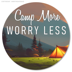 Camp More Worry Less Camping Hiking Mountains Outdoors Car Truck Sticker Decal