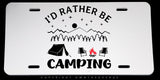 I'd Rather Be Camping Mountains Forest Nature White Metal License Plate - OwnTheAvenue