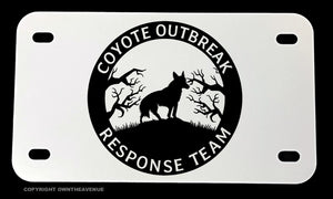Coyote Outbreak Response Team Funny Joke Motorcycle Metal License Plate