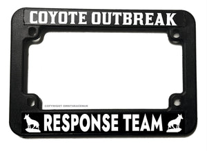 Coyote Outbreak Response Team Funny Humor Motorcycle License Plate Frame
