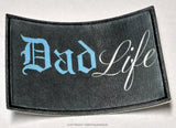 Dad Life Humor Joke Father Iron On Patch - OwnTheAvenue