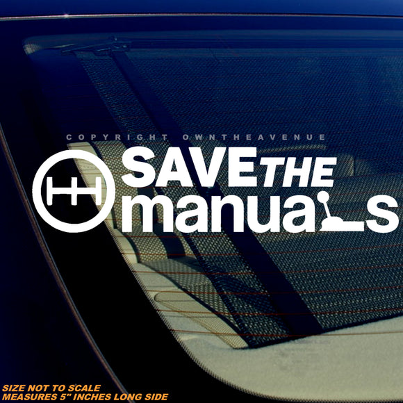 Save The Manuals Stick Shift Transmission V001 JDM Vinyl Decal Sticker 5