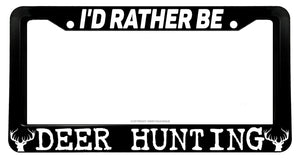 I'd Rather Be Deer Hunting Car Truck License Plate Frame - OwnTheAvenue