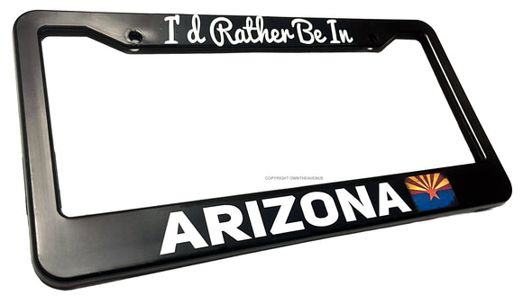 I'd Rather Be In Arizona Vintage Style V02 License Plate Frame