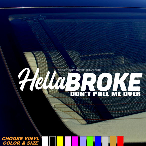 Hellabroke Dont Pull Decal Funny Car Vinyl Sticker Euro JDM Racing Turbo Illest - OwnTheAvenue