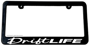 Drift Life Drifting JDM Racing License Plate Frame