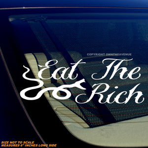 Eat The Rich Funny Joke Snake Serpent Car Truck Laptop Vinyl Decal Sticker 6"