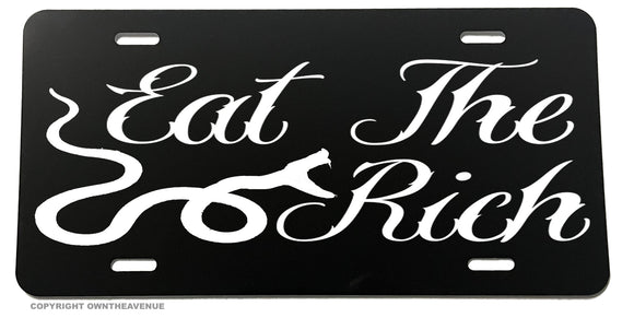 Eat The Rich Funny Joke Snake Serpent Auto License Plate - OwnTheAvenue