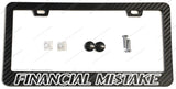Financial Mistake Humor JDM Drift Racing Carbon Fiber License Plate Frame - OwnTheAvenue