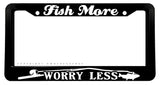Fish More Worry Less Fishing License Plate Frame - OwnTheAvenue