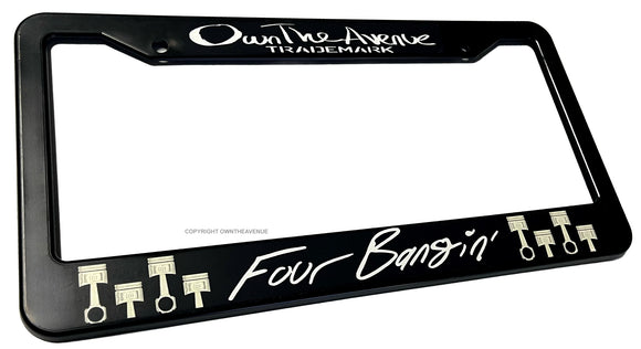 Four Bangin Four Cylinder JDM Racing Drifting Funny License Plate Frame