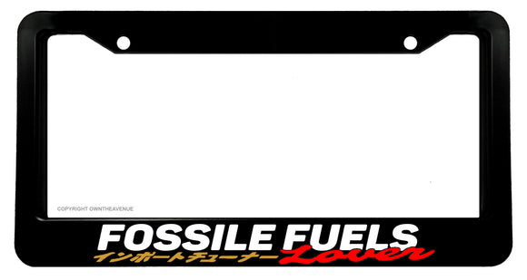 Fossil Fuels Lover JDM Racing Drifting Gag Burn Out Funny License Plate Frame