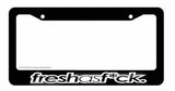 JDM Fresh As F*ck White Race Drift Low Turbo Black License Plate Frame 8PK B sty