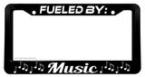 Fueled By Music Funny Joke Car Truck Auto License Plate Frame - OwnTheAvenue