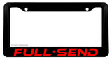 Full Send JDM Drifting Funny Joke Gag Prank License Plate Frame V-Star - OwnTheAvenue