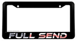 Full Send JDM Drifting Funny Joke Gag Prank License Plate Frame USA Flag - OwnTheAvenue