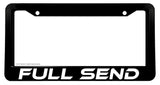 Full Send JDM Drifting Funny Joke Gag Prank License Plate Frame V01 - OwnTheAvenue