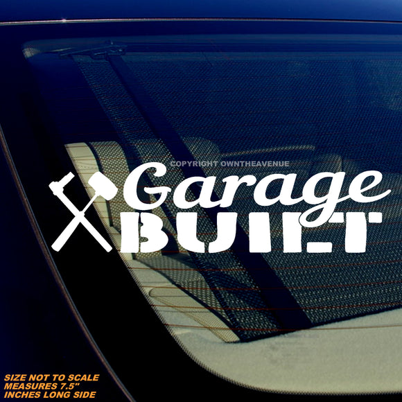 Garage Built Mechanic Racing Drifting JDM Hot Rod ModelV01 Vinyl Decal 7.5